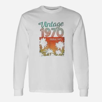 52 Years Old Vintage 1970 52nd Birthday Original Parts Long Sleeve T-Shirt - Seseable