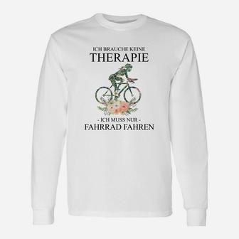 Andere Gehten Zur Therapie-Radfahren- Langarmshirts - Seseable