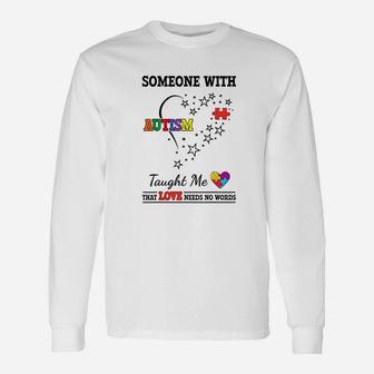 Awareness Support Autistic For Mom Dad Long Sleeve T-Shirt - Seseable