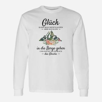 Bergliebhaber Langarmshirts Glück in den Bergen, Spruch Langarmshirts Weiß - Seseable