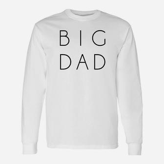 Big Dad Shirt Simple Fathers Day By Daddy Duds Premium Long Sleeve T-Shirt - Seseable