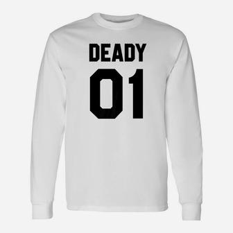 Black Dead Daddy 01 Cool Brilliant Vibrant Graphic Long Sleeve T-Shirt - Seseable