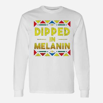 Black History Dipped In Melanin Proud African Roots Long Sleeve T-Shirt - Seseable