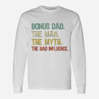 Bonus Dad The Man Myth Bad Influence Retro Christmas Long Sleeve T-Shirt - Seseable