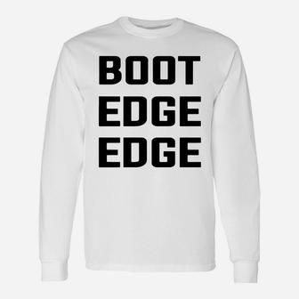 Boot Edge Edge Shirt Long Sleeve T-Shirt - Seseable