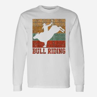 Bull Riding Retro Vintage Rodeo Western Long Sleeve T-Shirt - Seseable