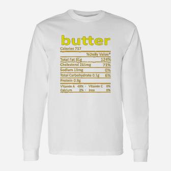 Butter Nutrition Thanksgiving Costume Food Christmas Long Sleeve T-Shirt - Seseable