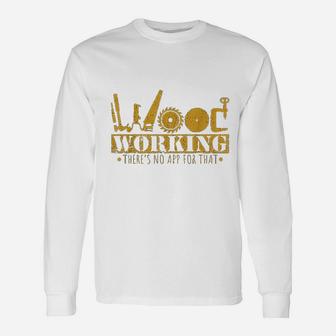 Contractor Woodworking Tools Wood Worker Handyman Long Sleeve T-Shirt - Seseable
