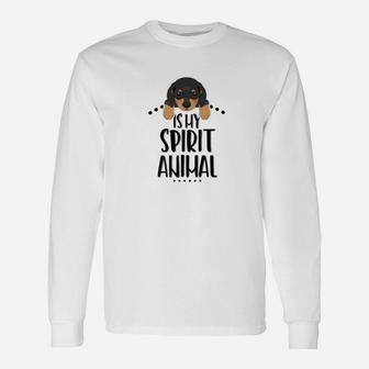 Dachshund Is My Spirit Animal Dog Lover, gifts for dog lovers Long Sleeve T-Shirt - Seseable