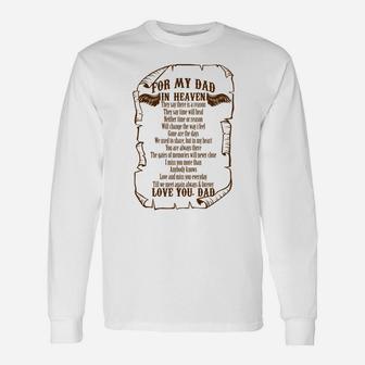 For My Dad In Heaven In Memory Of Dad In Heaven Long Sleeve T-Shirt - Seseable