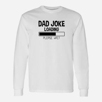 Dad Joke Loading Meter Comedy Premium Long Sleeve T-Shirt - Seseable