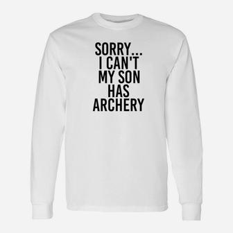 Dad Mom My Son Has Archery Mommy Great Long Sleeve T-Shirt - Seseable