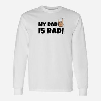 My Dad Is Rad Best Dad Christmas Long Sleeve T-Shirt - Seseable
