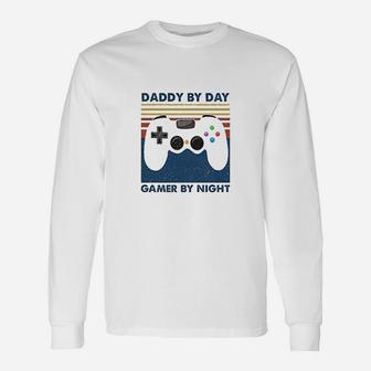 Daddy By Day Gamer By Night Video Game Long Sleeve T-Shirt - Seseable