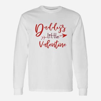 Daddys Little Valentine, best christmas gifts for dad Long Sleeve T-Shirt - Seseable