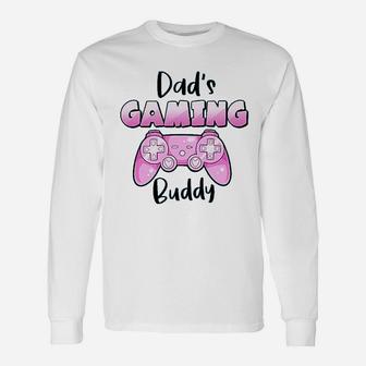 Dads Gaming Buddy, best christmas gifts for dad Long Sleeve T-Shirt - Seseable