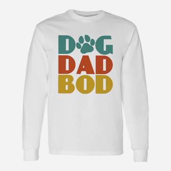 Dog Dad Bod Long Sleeve T-Shirt - Seseable