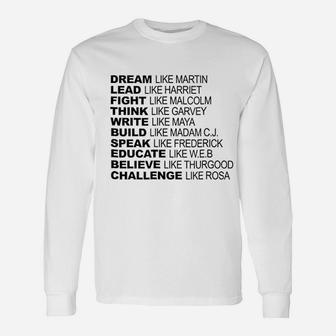 Dream Lead Fight Think Write Build Speak Educate Long Sleeve T-Shirt - Seseable