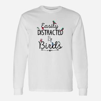Easily Distracted By Birds Cute Birds Long Sleeve T-Shirt - Seseable
