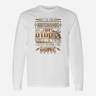 Im A Electrician Not Stopping When Im Tired Long Sleeve T-Shirt - Seseable