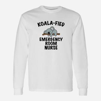 Er Nurse Cute Koala Emergency Room Nurse Long Sleeve T-Shirt - Seseable