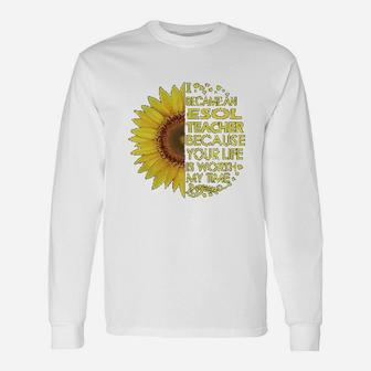 Esol Teacher Sunflower Teachers Day Long Sleeve T-Shirt - Seseable