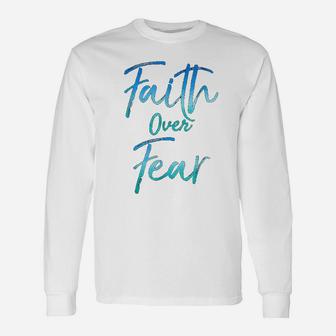 Faith Over Fear Vintage Inspirational Bold Christian Long Sleeve T-Shirt - Seseable