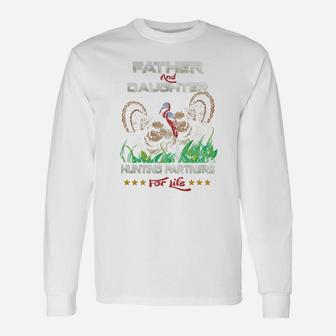Father And Daughter Hunting Partners For Life Long Sleeve T-Shirt - Seseable
