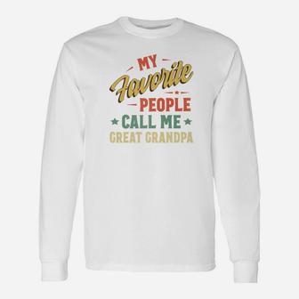 My Favorite People Call Me Great Grandpa Vintage Fathers Day Premium Long Sleeve T-Shirt - Seseable