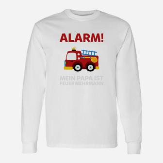 Feuerwehrmann Papa Alarm Kinder Langarmshirts, Besonderes Geschenk für Feuerwehr-Elternkinder - Seseable