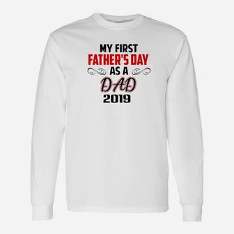 My First Fathers Day As A Dad 2019 Fathers Day Premium Long Sleeve T-Shirt - Seseable