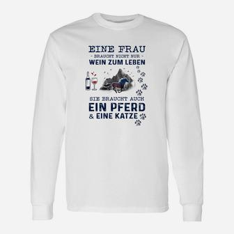 Frau, Wein, Pferd & Katze Spruch Langarmshirts, Lustiges Damen Tee - Seseable