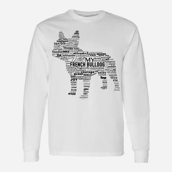 French Bulldog Words Ways To Describe My Frenchie Long Sleeve T-Shirt - Seseable