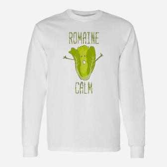 Gardening Pun Romaine Calm Gardener Long Sleeve T-Shirt - Seseable