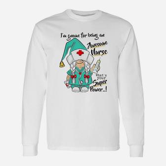 I Am Gnome For Being An Awesome Nurse Christmas Long Sleeve T-Shirt - Seseable