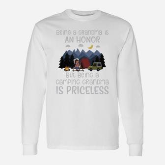 Being A Grandma Is An Honor But Being A Camping Grandma Is Priceless Long Sleeve T-Shirt | Seseable UK