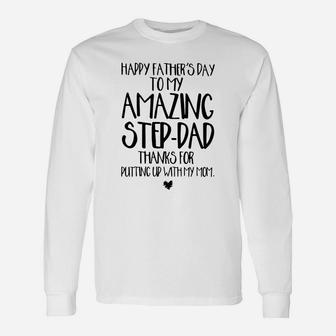 Happy Father s Day To My Amazing Step-dad Long Sleeve T-Shirt - Seseable