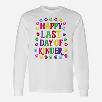 Happy Last Day Of Kindergarten Paw Print Cat Dog Long Sleeve T-Shirt - Seseable