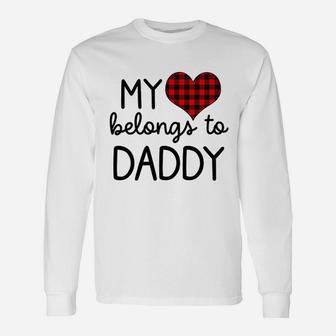 My Heart Belongs To Daddy Baby Girl Outfit Daughter Long Sleeve T-Shirt - Seseable