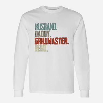 Husband Daddy Grillmaster Hero, best christmas gifts for dad Long Sleeve T-Shirt - Seseable