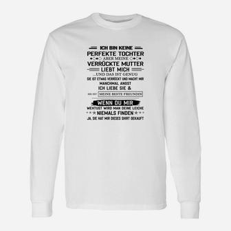 Ich Bin Keine Perfekte Tochter Langarmshirts - Seseable