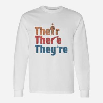 Their There They Are English Teacher Long Sleeve T-Shirt - Seseable