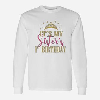 Its My Sisters 1st Birthday Girls Party Matching Long Sleeve T-Shirt - Seseable