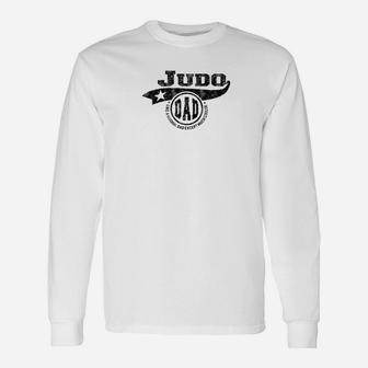 Judo Dad Fathers Day Father Sport Men Long Sleeve T-Shirt - Seseable