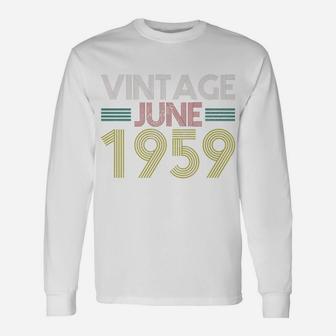 June 1959 Retro 63 Years Old Vintage 63th Birthday Long Sleeve T-Shirt - Seseable