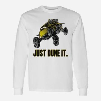 Just Dune It Dune Buggy T-shirts Long Sleeve T-Shirt - Seseable