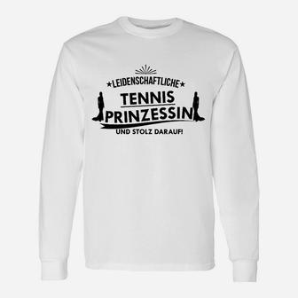 Leidenschaftliche Tennis Prinzessin Langarmshirts - Seseable