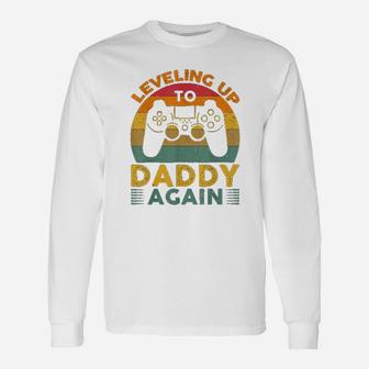 Leveling Up To Daddy Again, best christmas gifts for dad Long Sleeve T-Shirt - Seseable