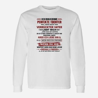 Liebevolle Tochter Vater-Spruch Langarmshirts, Geschenkidee zum Vatertag - Seseable