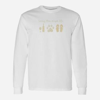 Living The Simple Life Wine Dog Paw And Flip Flops Premium Long Sleeve T-Shirt - Seseable
